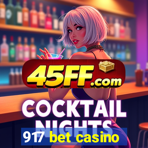 917 bet casino